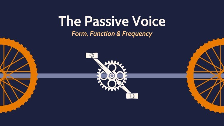 The Passive Voice