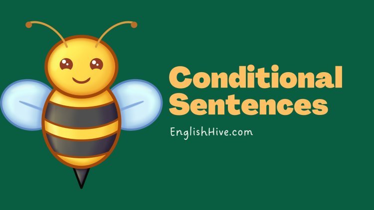 Master Conditionals in English